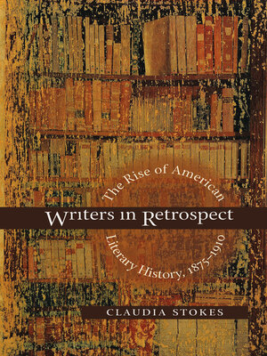 cover image of Writers in Retrospect